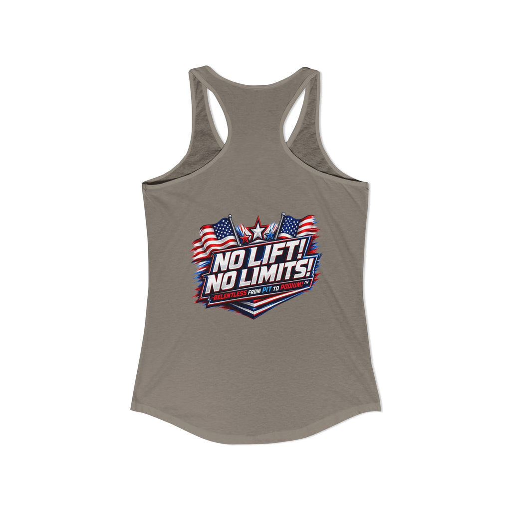 No Lift! No Limits!™ Relentless American Race Tank