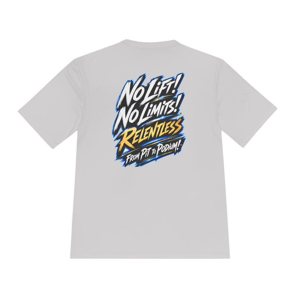No Lift! No Limits!™ Relentless Back Print Tee