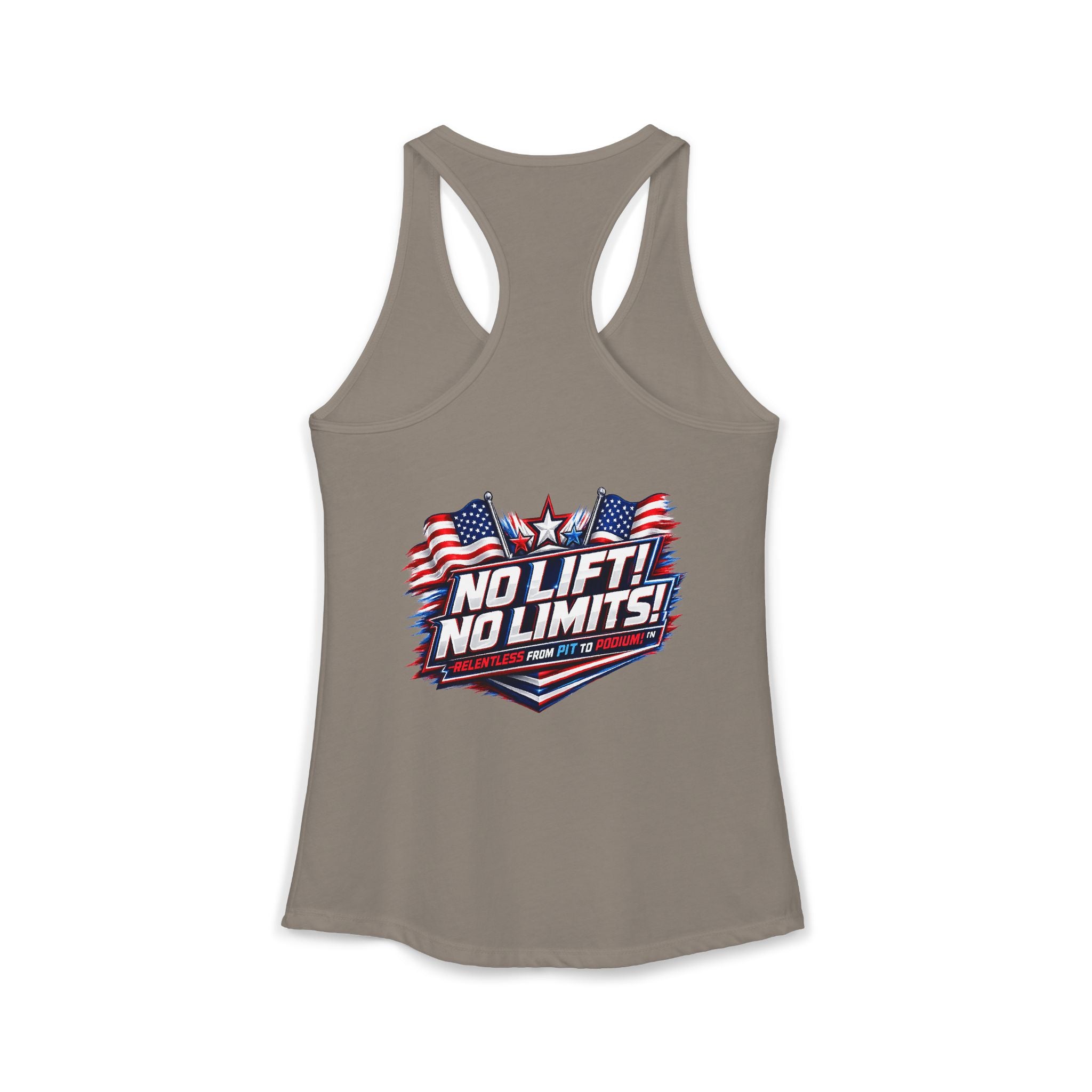 No Lift! No Limits!™ Relentless American Race Tank