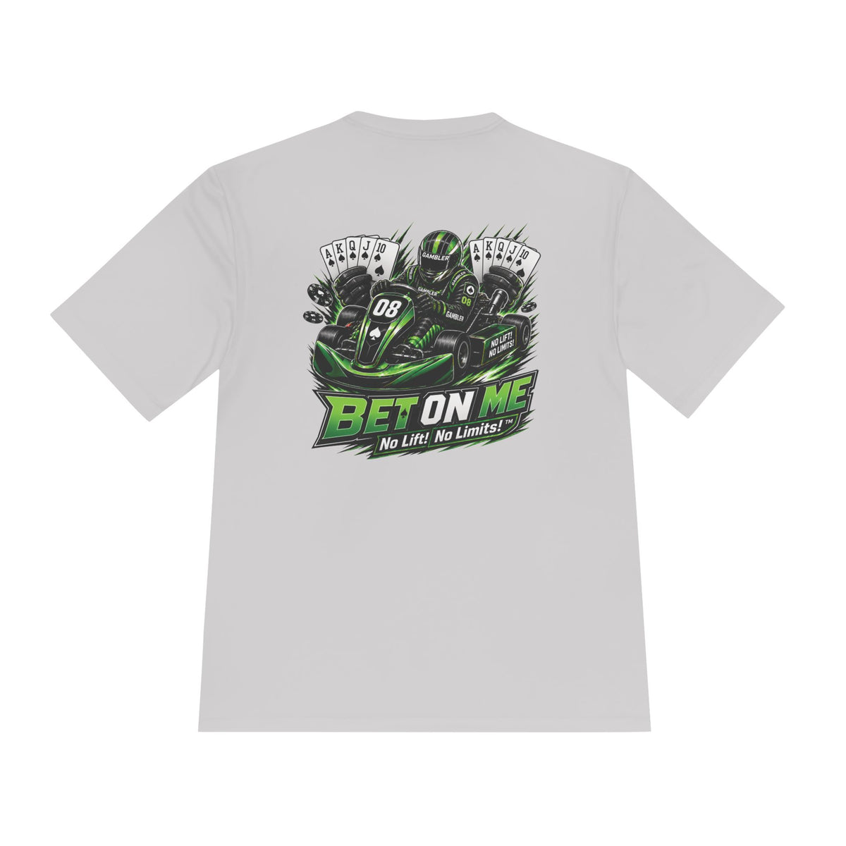 Bet On Me No. 08 Kart Performance Tee