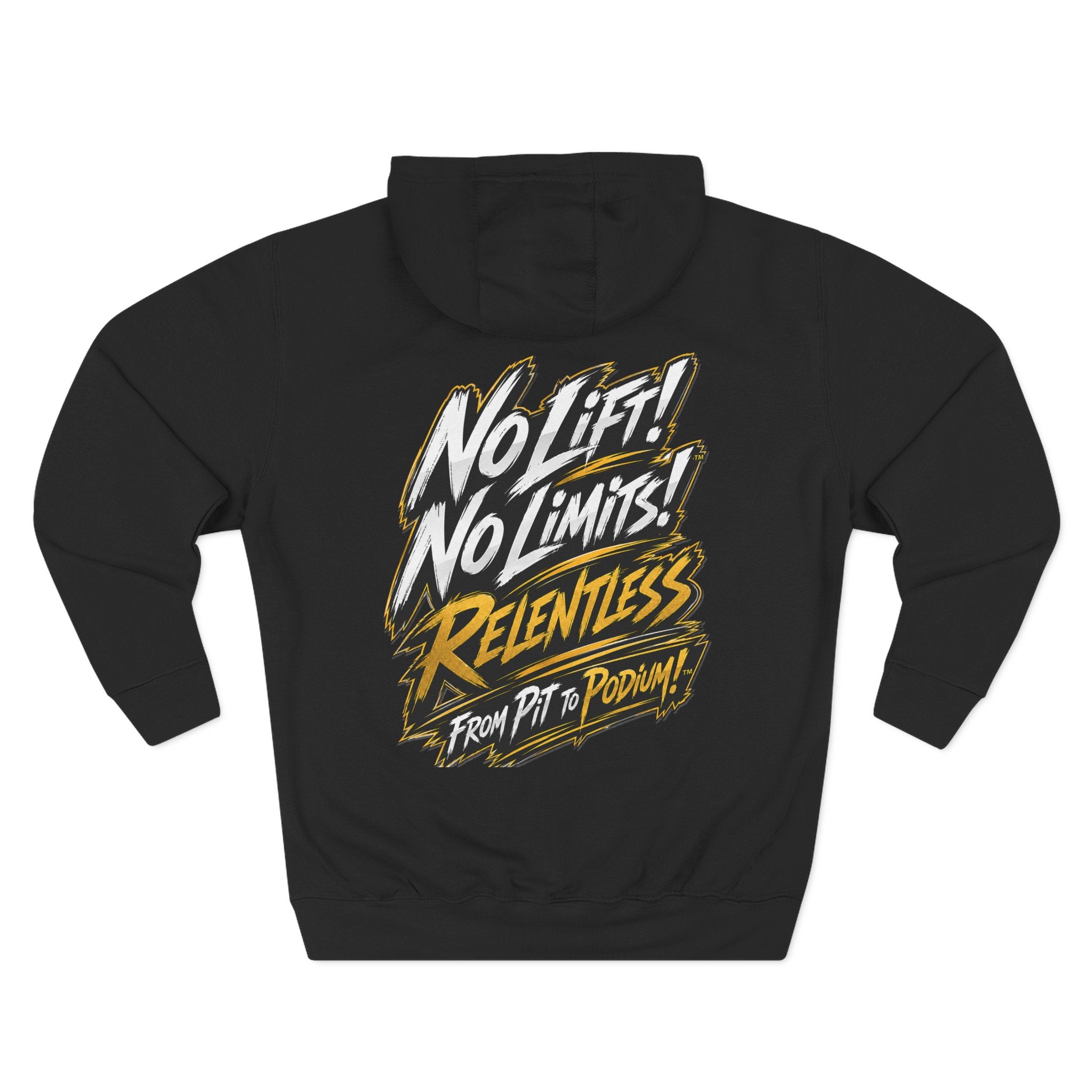 No Lift! No Limits! Relentless Hoodie — Motivational Gym Pullover