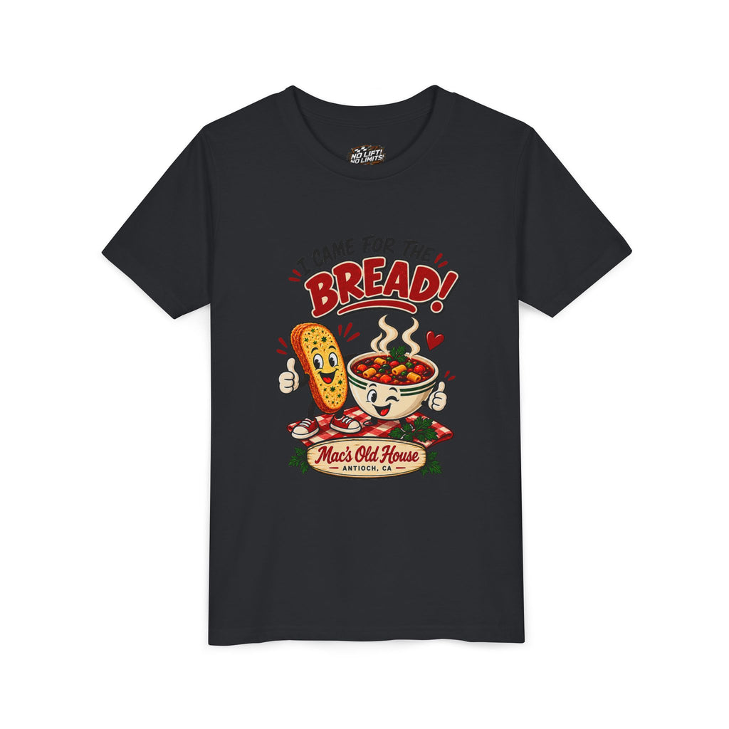 Youth Tee - "I Came for the Bread" Soup & Bread Kids T-Shirt