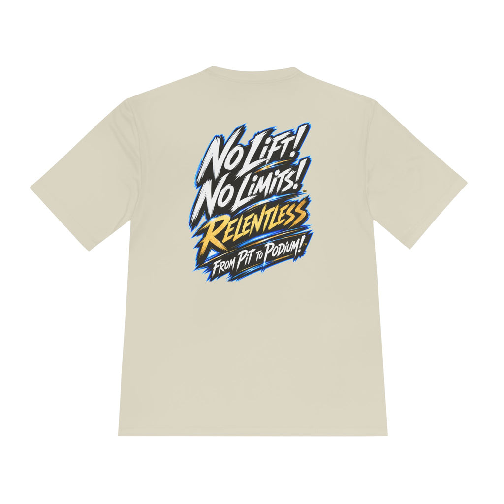 No Lift! No Limits!™ Relentless Back Print Tee
