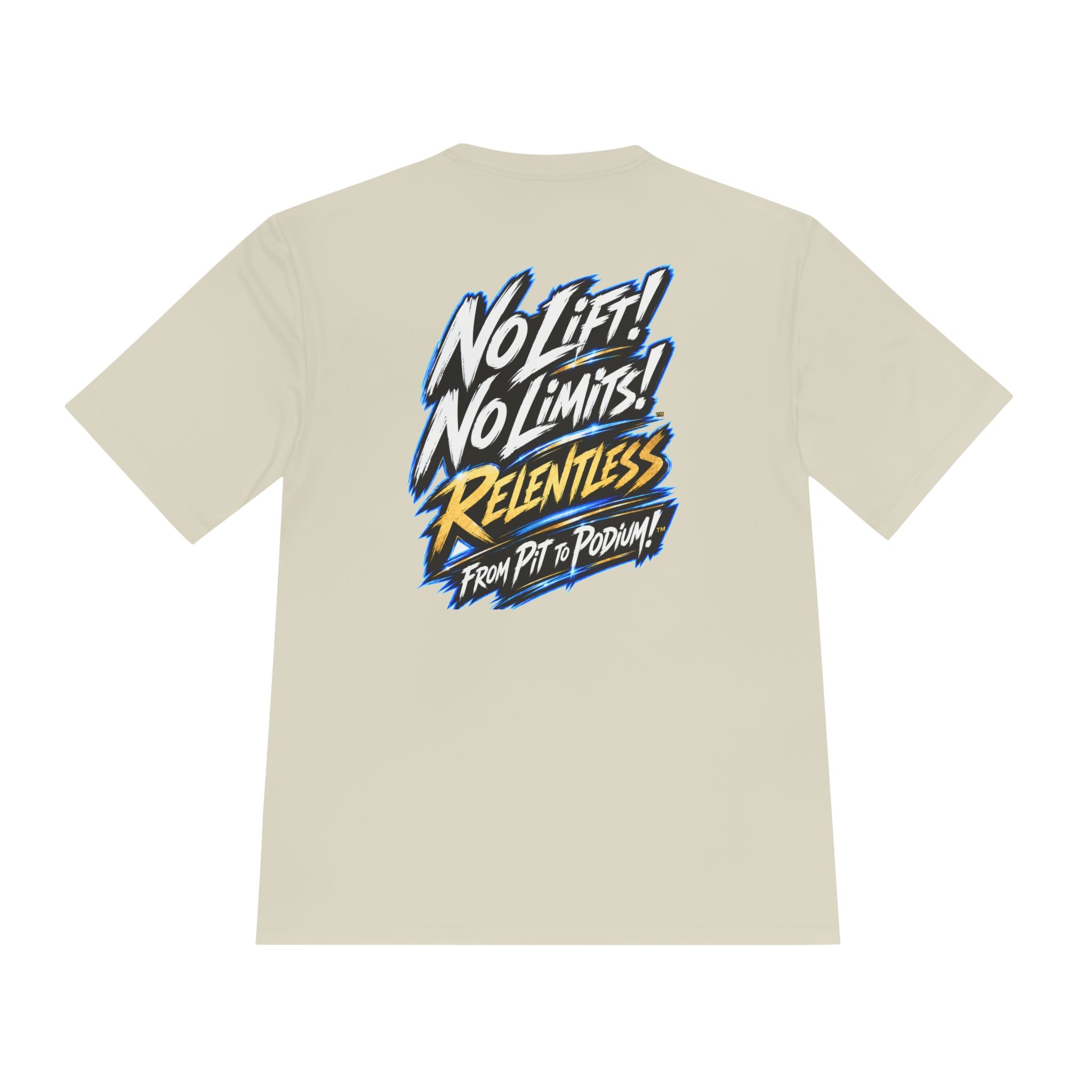 No Lift! No Limits!™ Relentless Back Print Tee