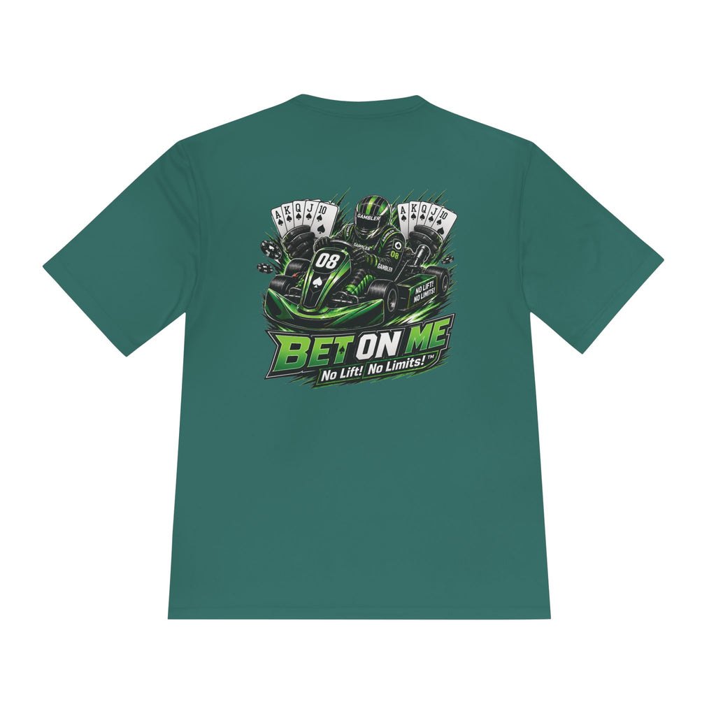 Bet On Me No. 08 Kart Performance Tee
