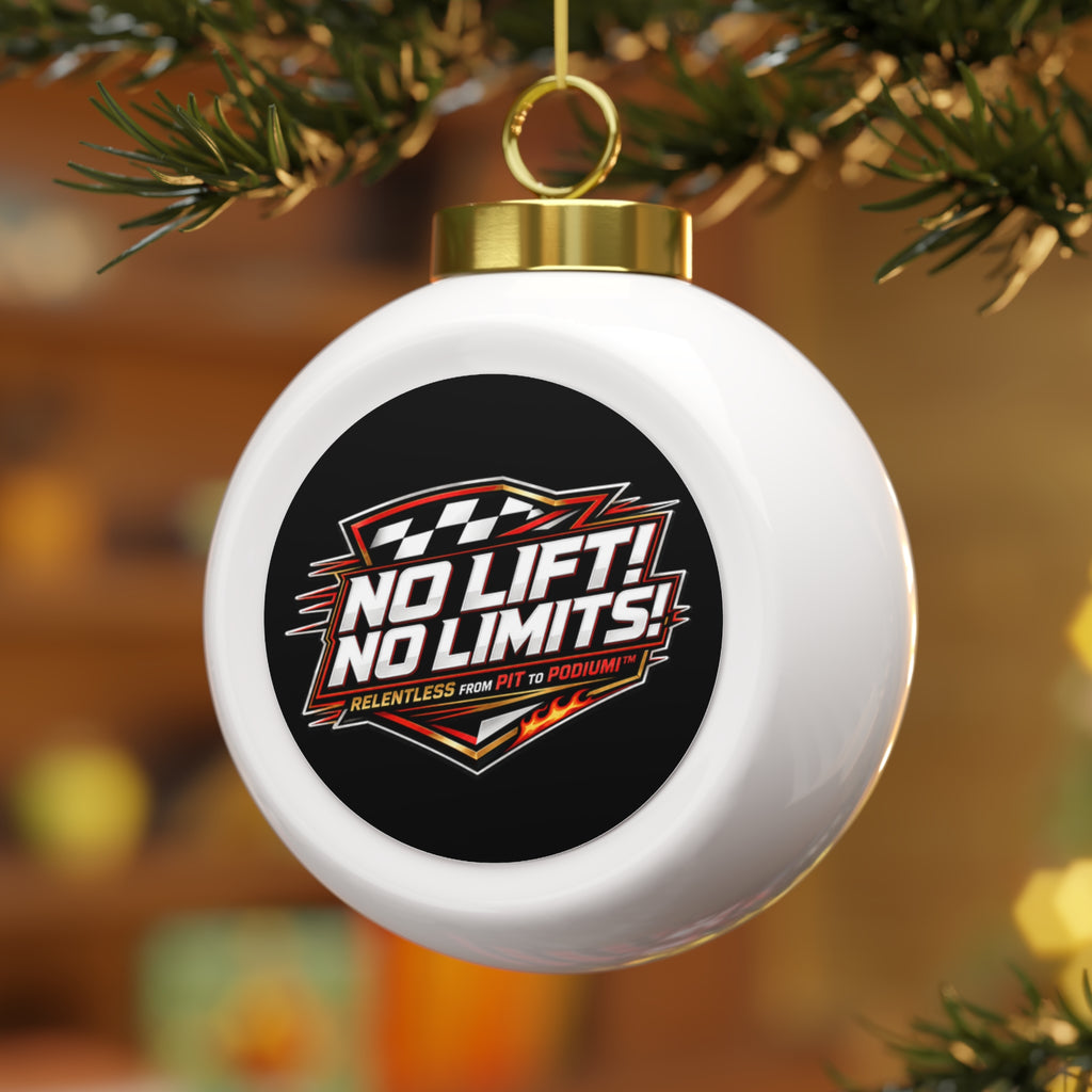 No Lift! No Limits! Racing Logo Christmas Ornament