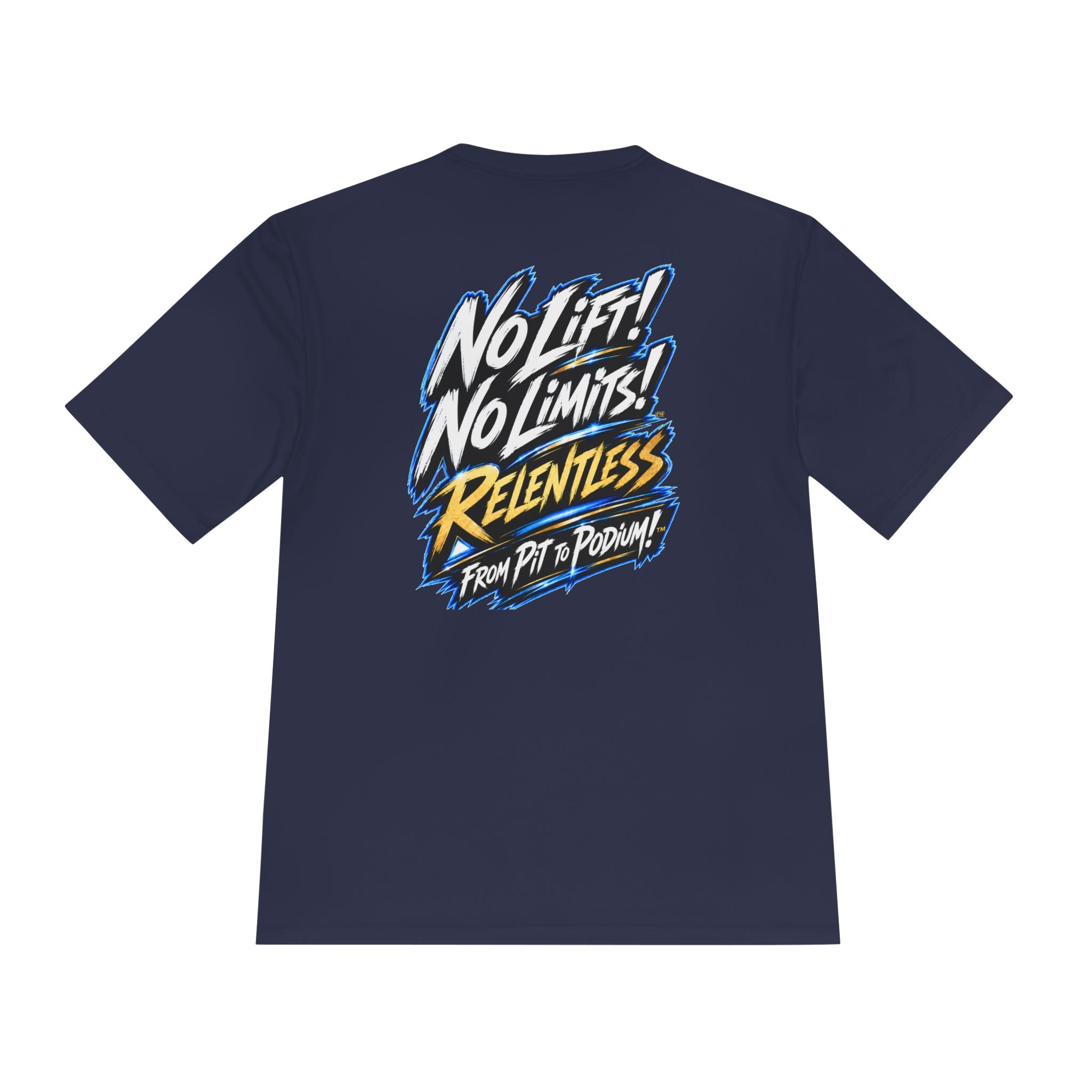 No Lift! No Limits!™ Relentless Back Print Tee