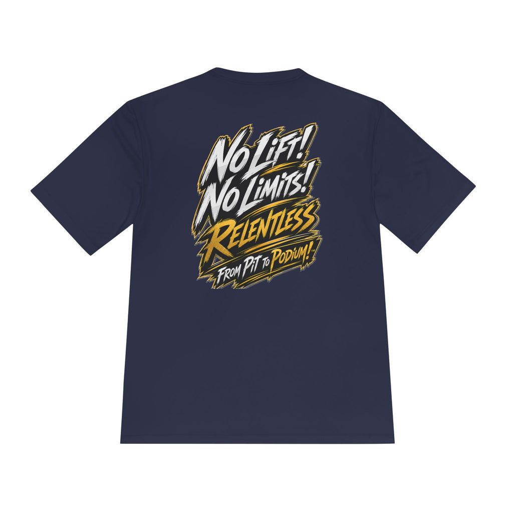 No Lift! No Limits!™ Relentless Gold Motorsport Tee