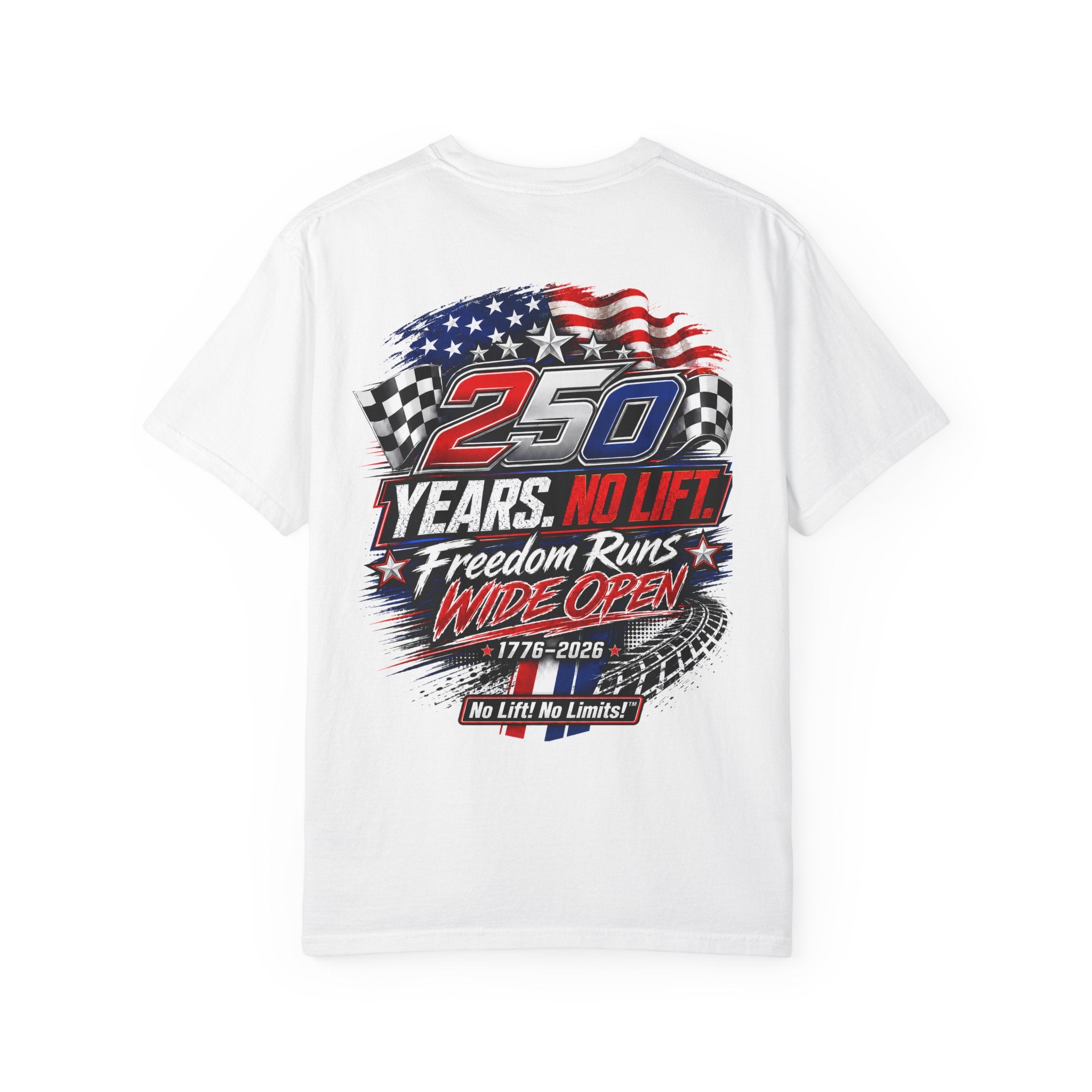 Patriotic '250 Years No Lift, No Limits' T-Shirt