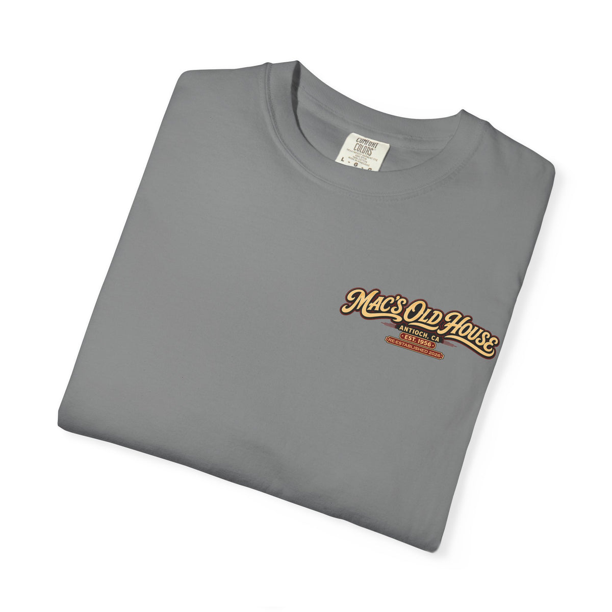 Mac’s Old House Re-Established 2026 T-Shirt