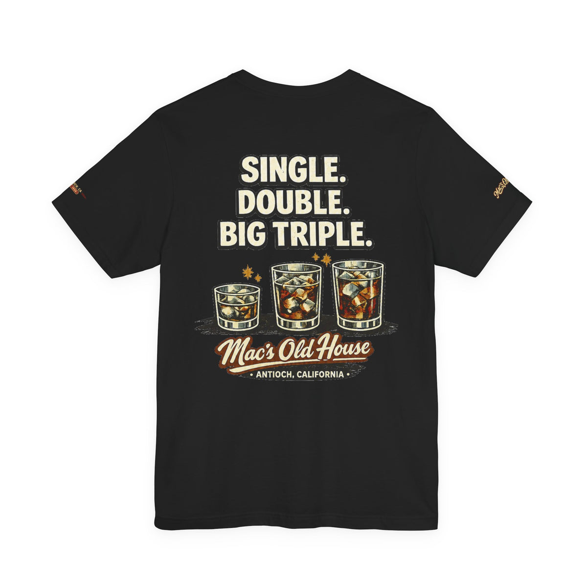 Mac’s Old House — Single. Double. Big Triple. Tee