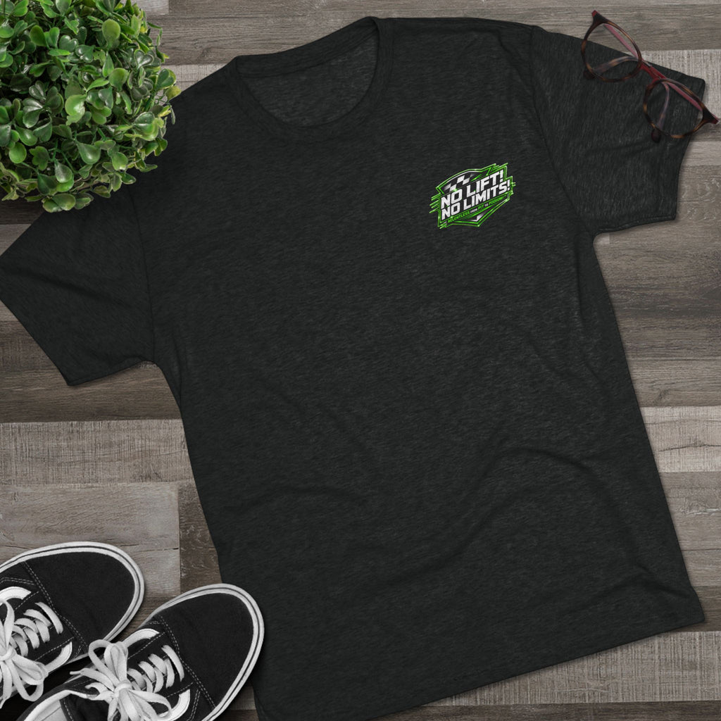 Bet On Me Racing Tee — "No Lift! No Limits!" Go-Kart Graphic Shirt