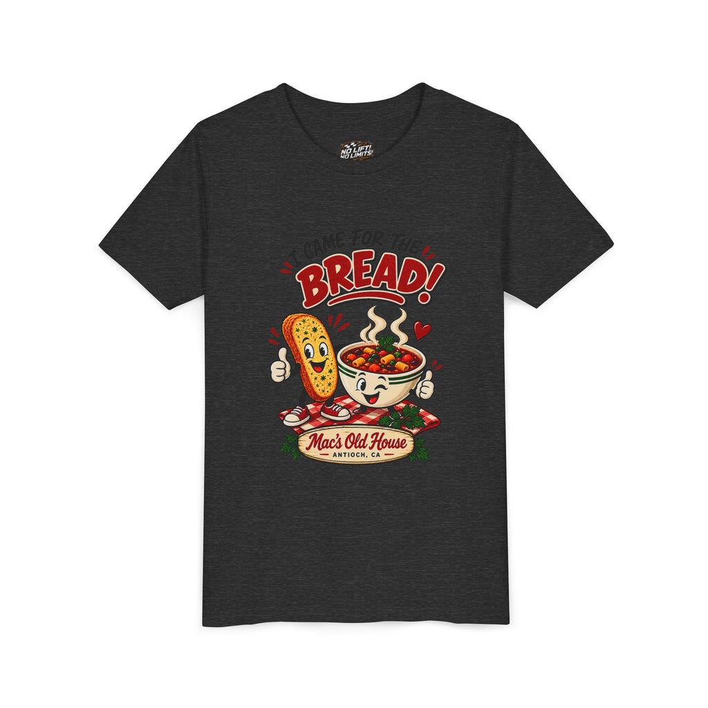Youth Tee - "I Came for the Bread" Soup & Bread Kids T-Shirt