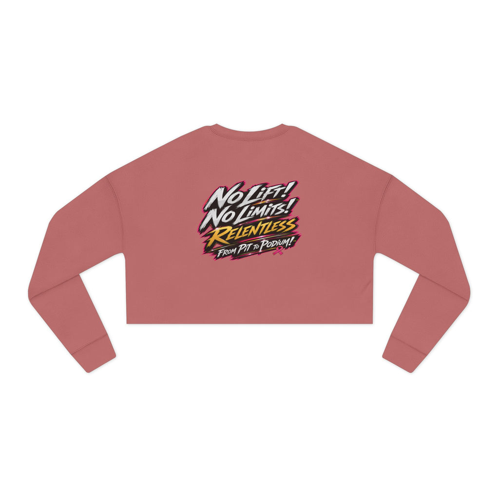 Cropped Sweatshirt — "No Lift! No Limits!" Motivational Fitness Crop