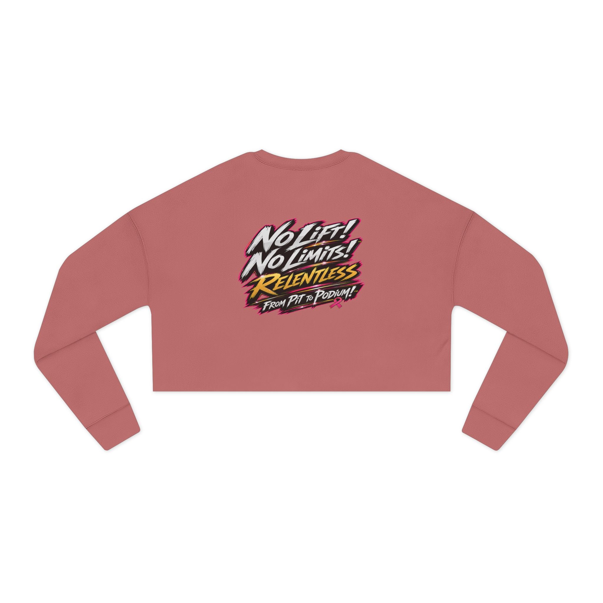 Cropped Sweatshirt — "No Lift! No Limits!" Motivational Fitness Crop