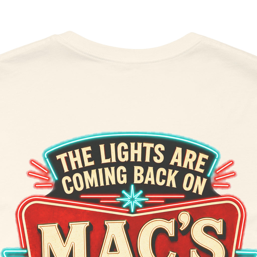 Mac’s Old House “The Lights Are Coming Back On” Coming Soon Shirt