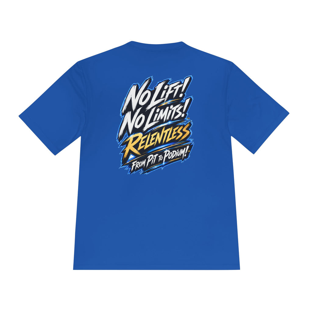 No Lift! No Limits!™ Relentless Back Print Tee