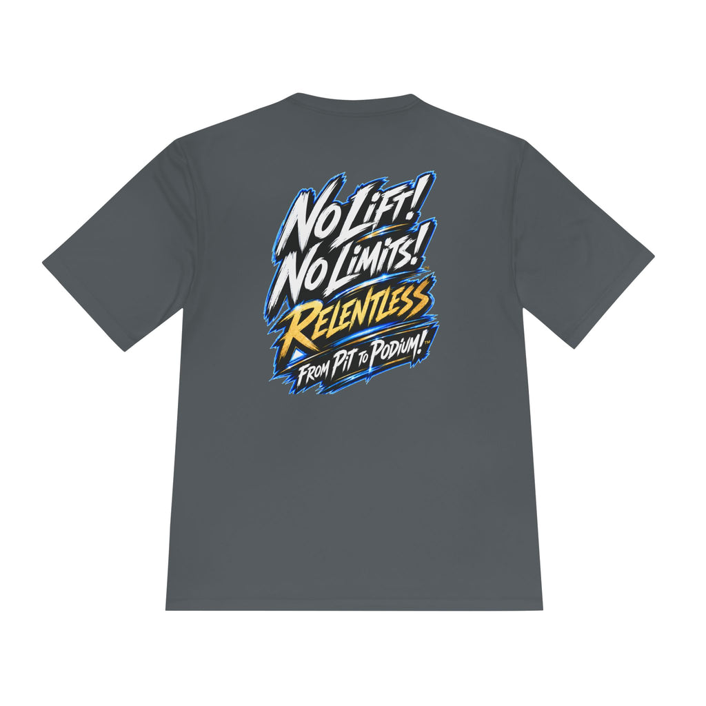 No Lift! No Limits!™ Relentless Back Print Tee
