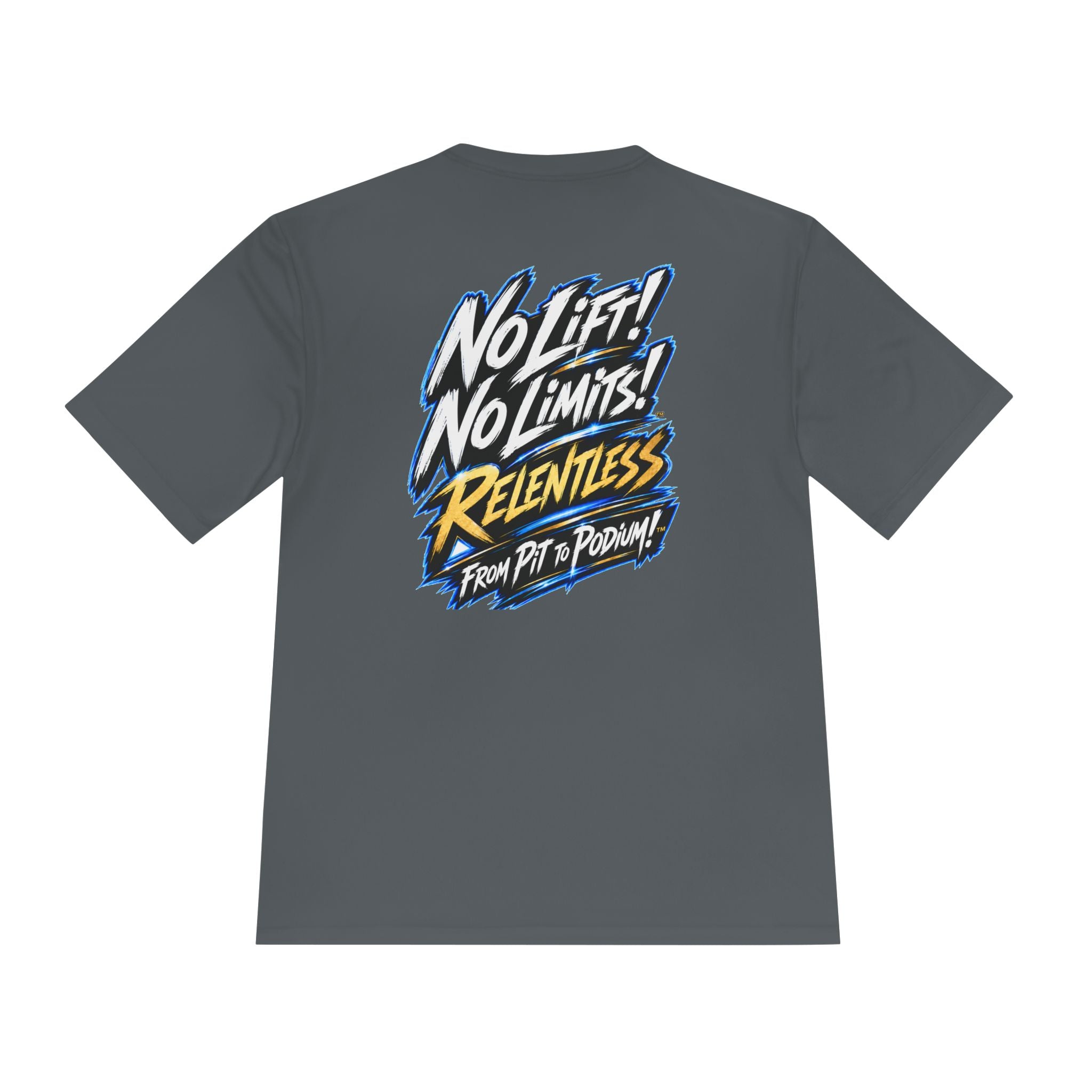 No Lift! No Limits!™ Relentless Back Print Tee