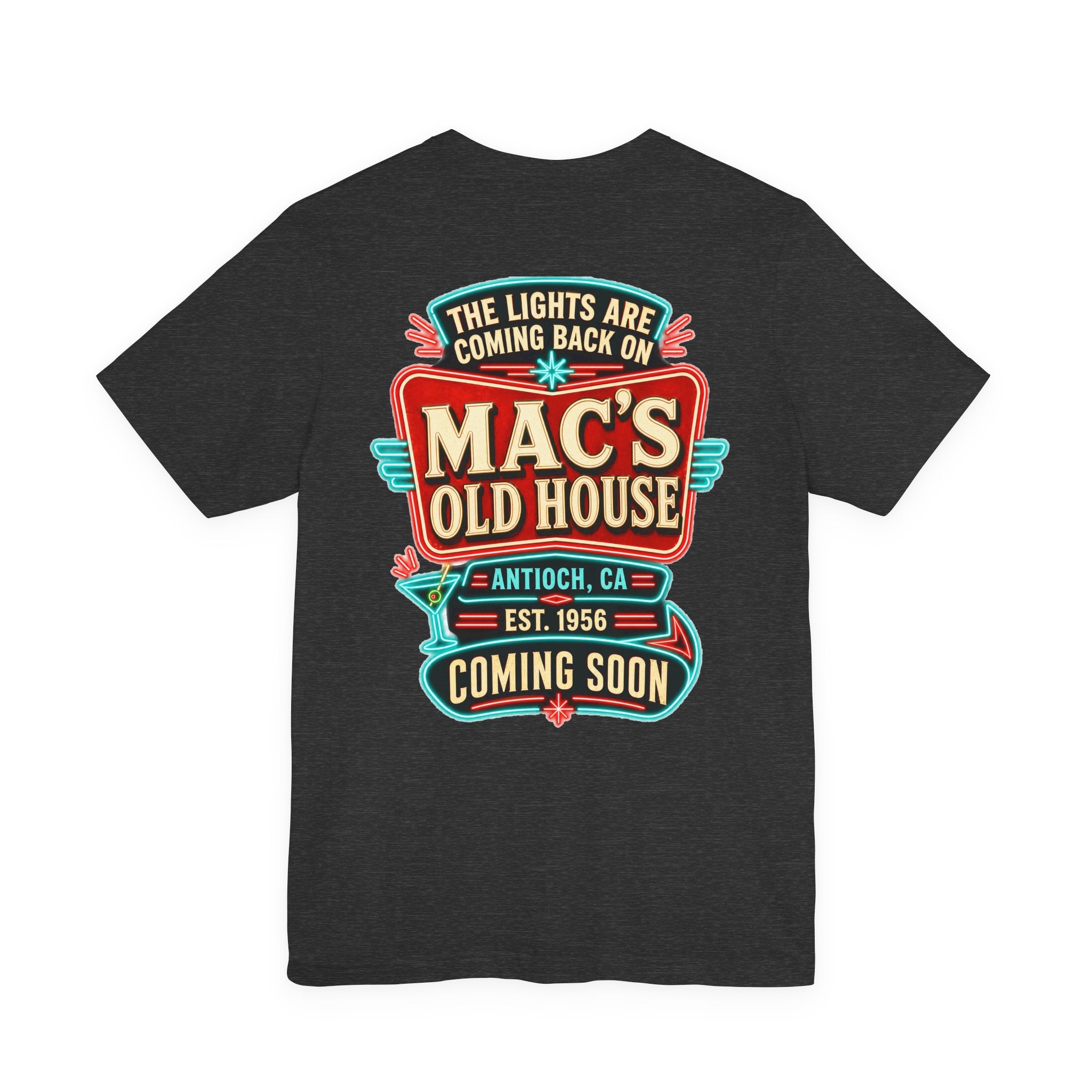 Mac’s Old House “The Lights Are Coming Back On” Coming Soon Shirt