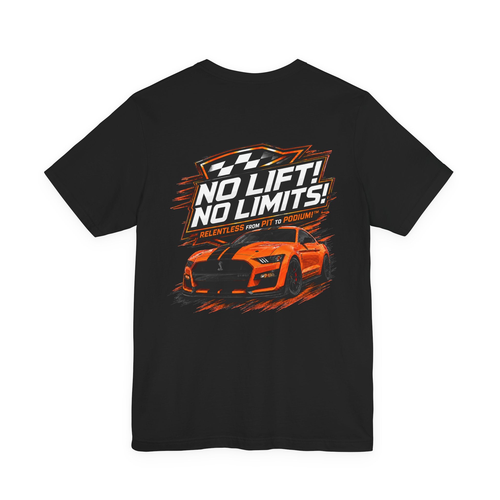 No Lift! No Limits!™ Relentless Tee