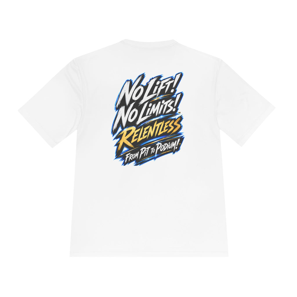 No Lift! No Limits!™ Relentless Back Print Tee
