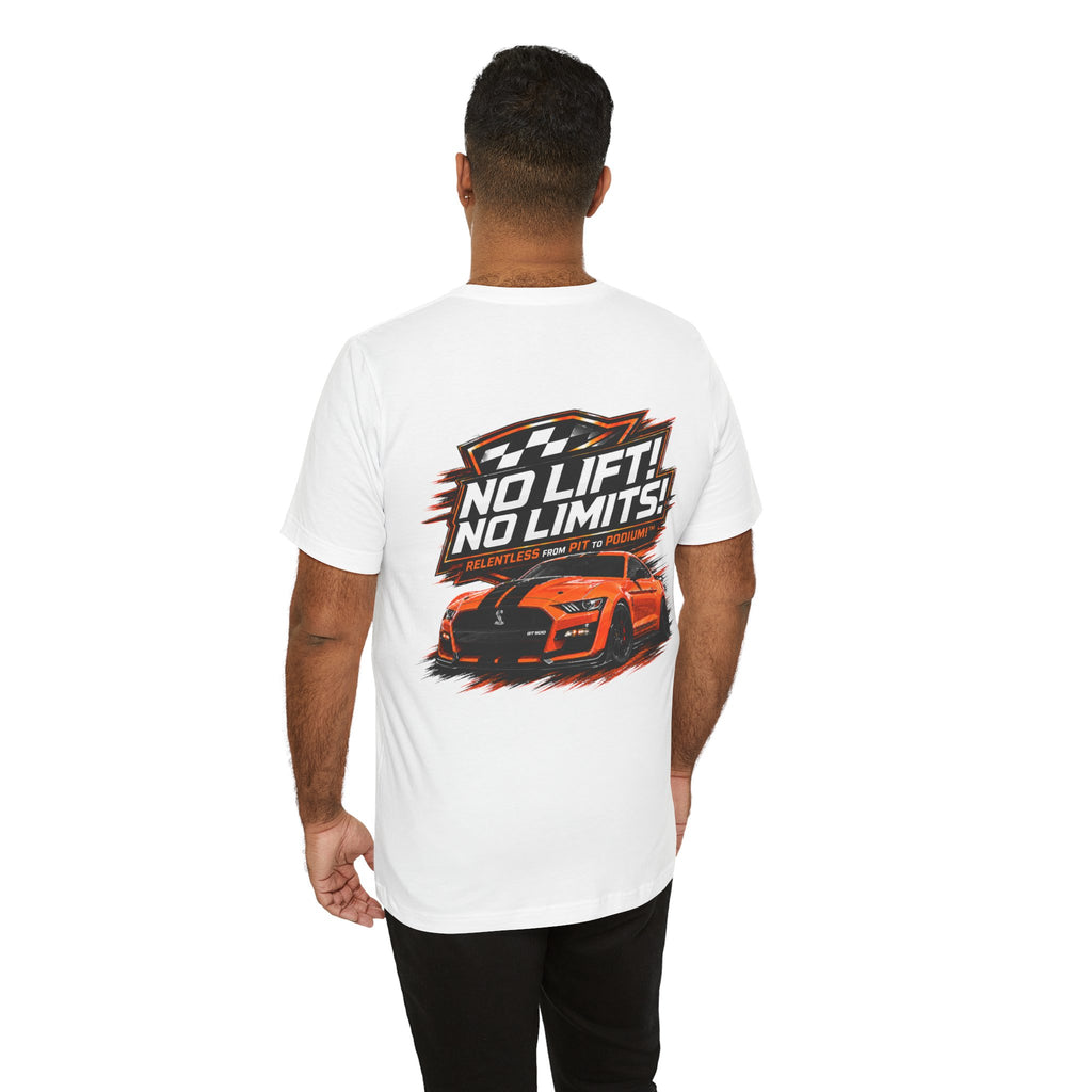 No Lift! No Limits!™ Relentless Tee