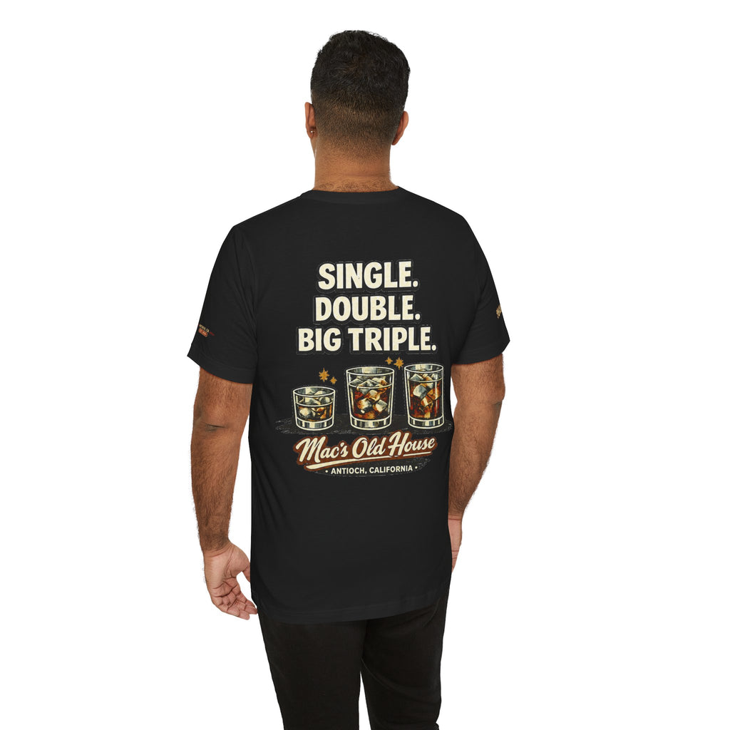 Mac’s Old House — Single. Double. Big Triple. Tee