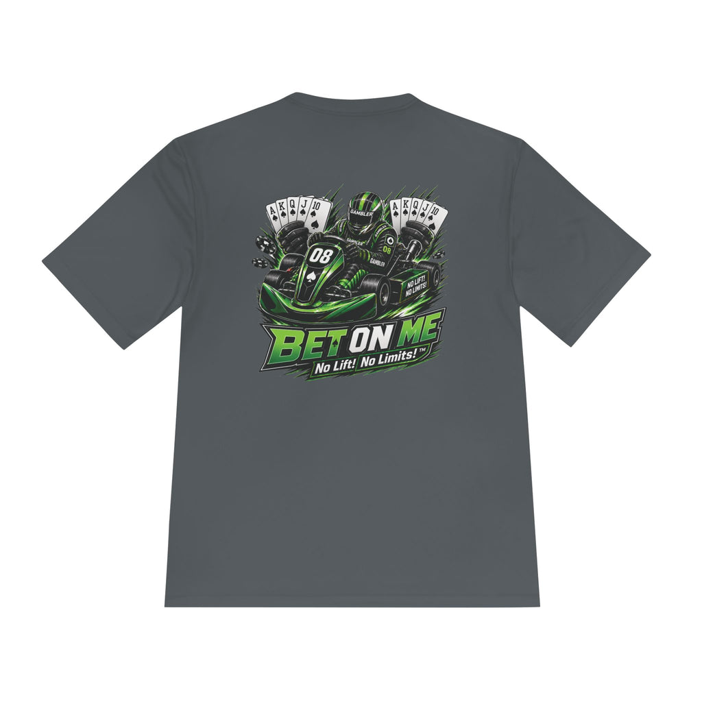 Bet On Me No. 08 Kart Performance Tee