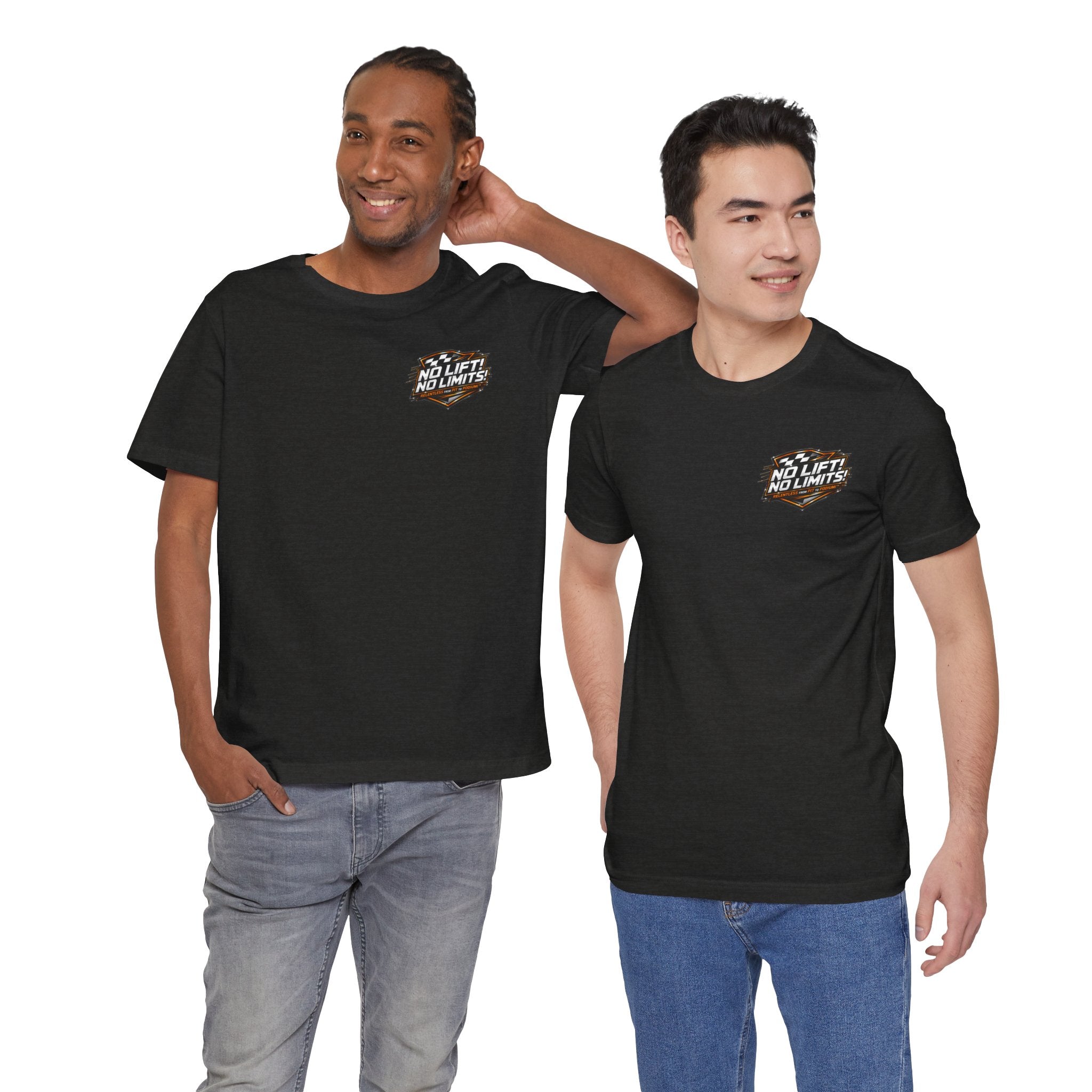 No Lift! No Limits!™ Relentless Tee