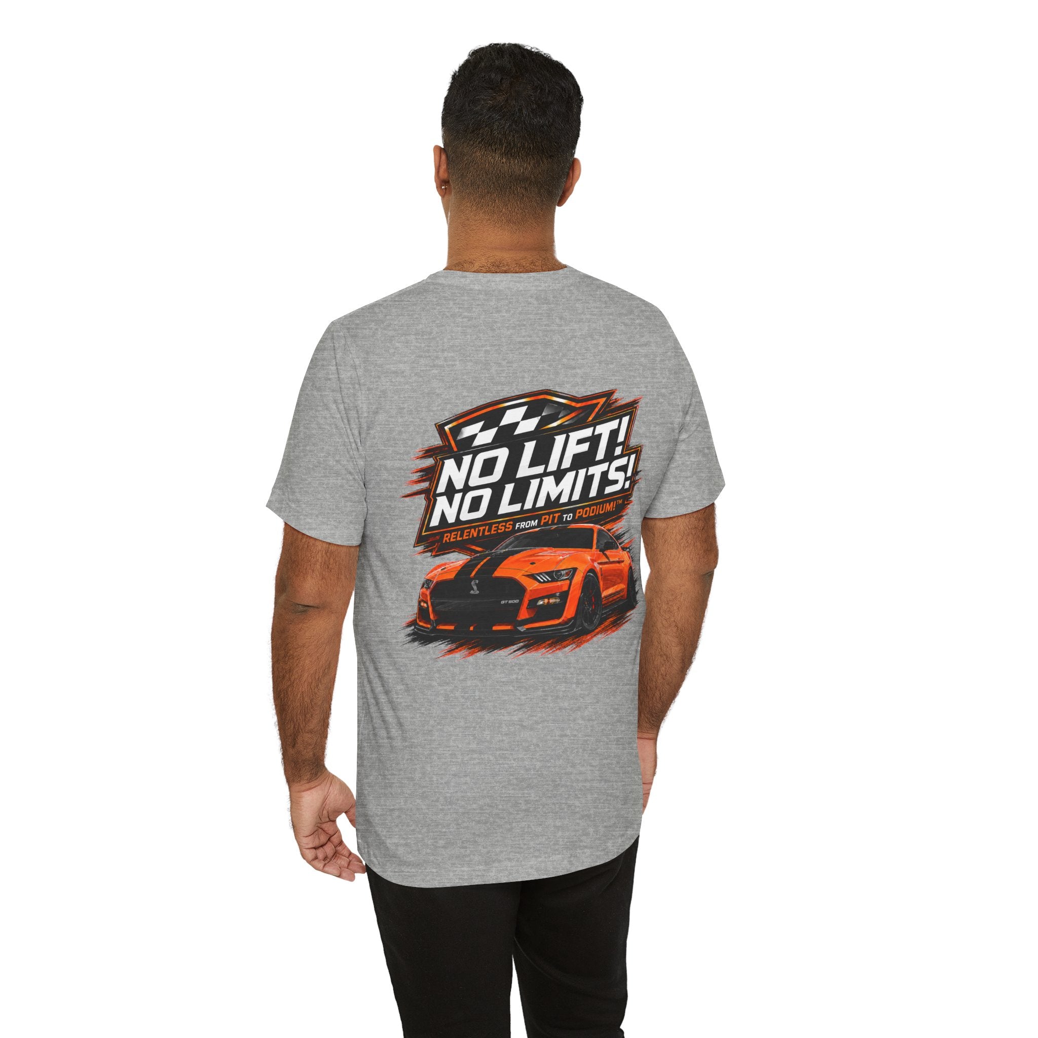 No Lift! No Limits!™ Relentless Tee