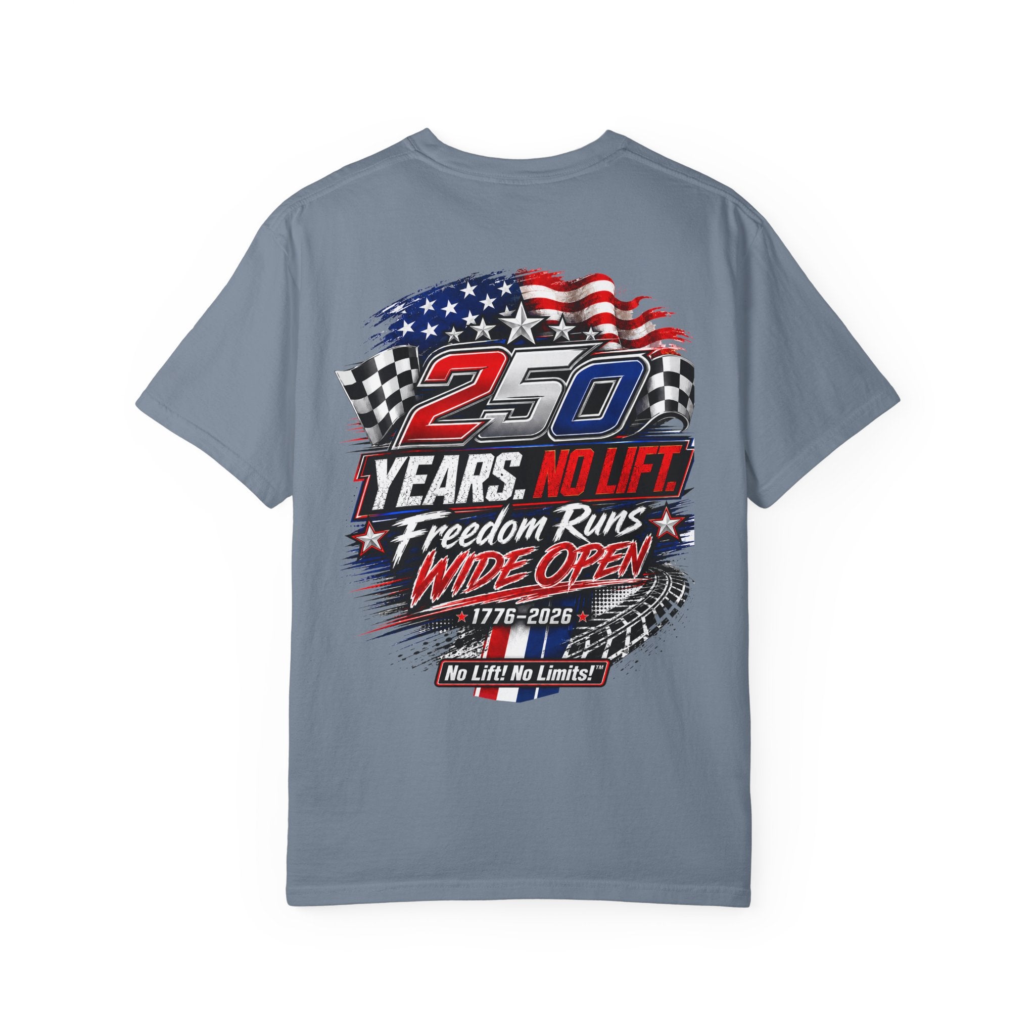 Patriotic '250 Years No Lift, No Limits' T-Shirt